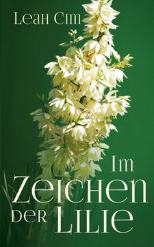 portada Im Zeichen der Lilie: Erotische und fantastische Geschichten (in German)