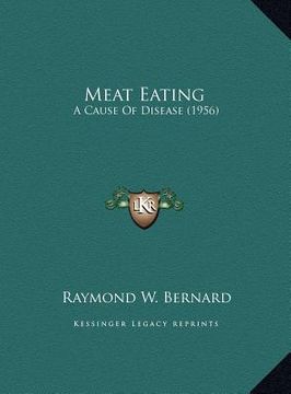 portada meat eating: a cause of disease (1956) (in English)