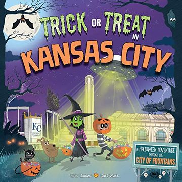 portada Trick or Treat in Kansas City: A Halloween Adventure Through the City of Fountains (en Inglés)