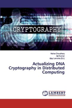 portada Actualizing DNA Cryptography in Distributed Computing (in English)