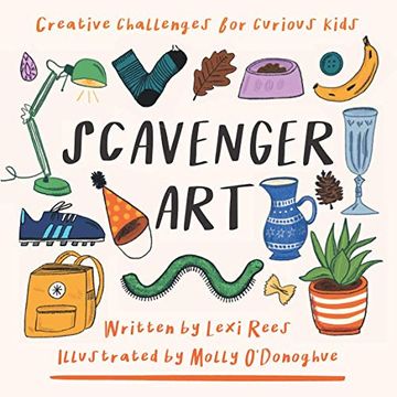 portada Scavenger Art: Creative Challenges for Curious Kids (in English)