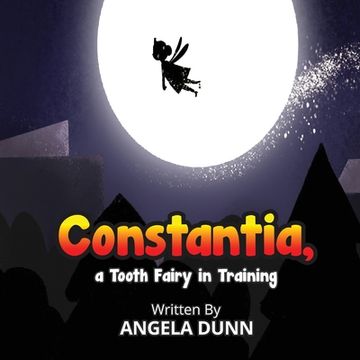 portada Constantia, a Tooth Fairy In Training (en Inglés)
