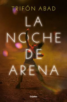 portada NOCHE DE ARENA, LA (in Spanish)