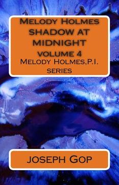 portada Melody Holmes SHADOW AT MIDNIGHT volume 4 (en Inglés)