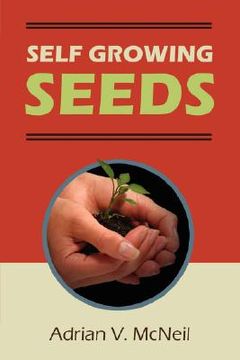 portada self growing seeds (en Inglés)
