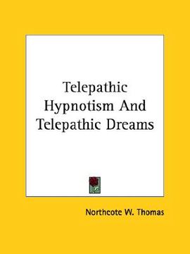 portada telepathic hypnotism and telepathic dreams