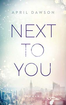 portada Next to you (Up-All-Night-Reihe, Band 2) (in German)