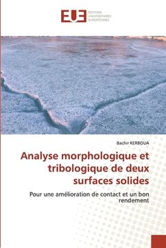 portada Analyse morphologique et tribologique de deux surfaces solides (in French)