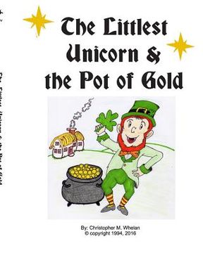 portada Littlest Unicorn and the Pot of Gold (en Inglés)