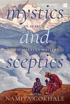 portada Mystics and Sceptics: In Search of Himalayan Masters