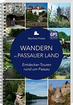 portada Wandern im Passauer Land: Entdecker-Touren Rund um Passau (en Alemán)