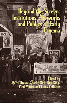 portada Beyond the Screen: Institutions, Networks, and Publics of Early Cinema (Early Cinema in Review) (en Inglés)