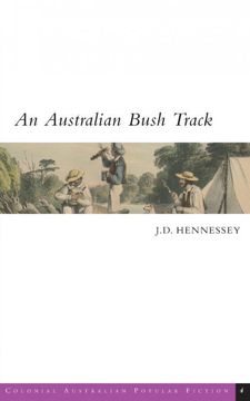 portada An Australian Bush Track (Colonial Australian Popular Fiction) (en Inglés)