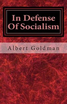portada In Defense of Socialism (en Inglés)
