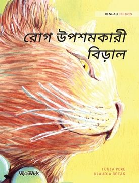 portada রোগ উপশমকারী বিড়াল: Bengali Edition of The Healer Cat (en Bengalí)
