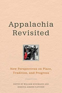 portada Appalachia Revisited: New Perspectives On Place, Tradition, And Progress (en Inglés)
