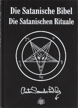 portada Die Satanische Bibel: Die Satanischen Rituale (en Alemán)