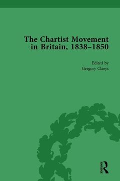 portada Chartist Movement in Britain, 1838-1856, Volume 4