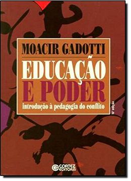 portada Educação e Poder. Introdução à Pedagogia do Conflito (em Portuguese do Brasil) (en Portugués)