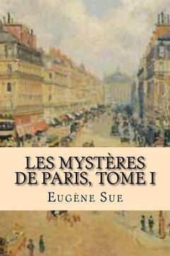 portada Les mysteres de Paris, Tome I (in French)