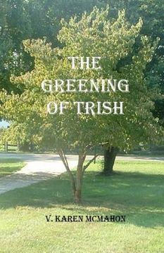 portada The Greening of Trish (in English)