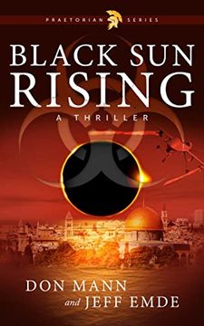 portada Black Sun Rising: Book One: Praetorian Series (en Inglés)