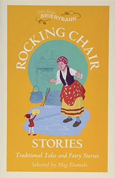 portada Rocking Chair Stories: Traditional Tales and Fairy Stories (Tales From Brierybank) (en Inglés)