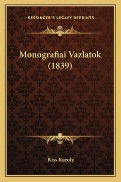 portada Monografiai Vazlatok (1839) (in Húngaro)