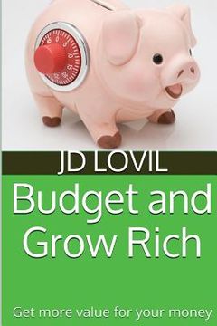 portada Budget And Grow Rich (en Inglés)