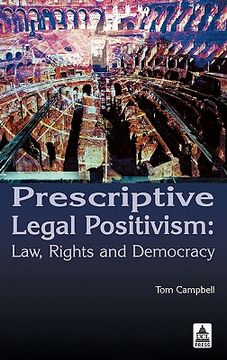 portada prescriptive legal positivism: law, rights and democracy (en Inglés)