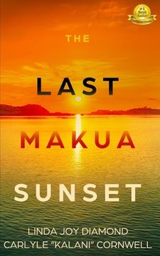portada The Last Makua Sunset (en Inglés)