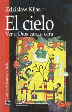 portada El Cielo: Ver a Dios Cara a Cara (in Spanish)
