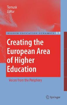 portada Creating the European Area of Higher Education: Voices from the Periphery