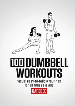 portada 100 Dumbbell Workouts (en Inglés)