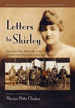 portada letters to shirley: an italian and american aviator in world war i