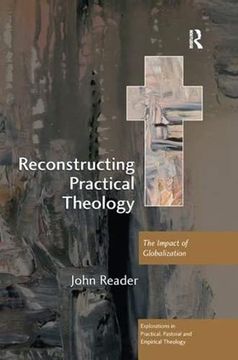portada Reconstructing Practical Theology: The Impact of Globalization (en Inglés)