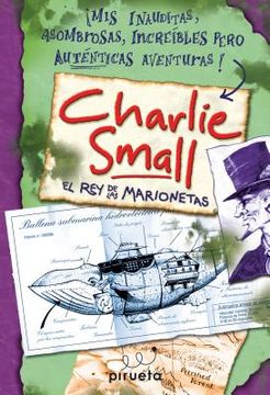 portada  Charlie Small 1: El rey de las marionetas