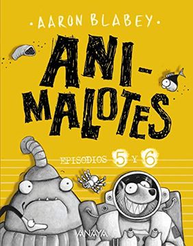 portada Animalotes: Follón Intergaláctico (in Spanish)