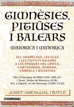 portada Gimnesies, Pitiuses i Balears. Maiorica i Minorica (en Catalá)