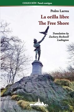 portada La orilla libre: The Free Shore (Bilingual edition)