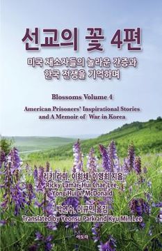 portada Blossoms from Prison Ministry: Volume Four (in Corea)
