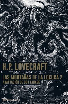 Las Montañas de la Locura- Lovecraft- Manga nº 02 (in Spanish)