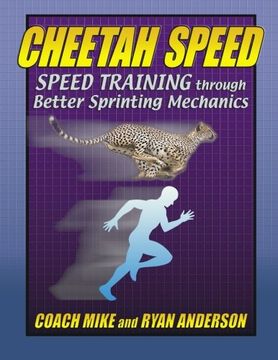 portada Cheetah Speed: Speed Training Thought Better Sprinting Mechanics (en Inglés)