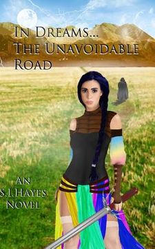 portada In Dreams... the Unavoidable Road (en Inglés)