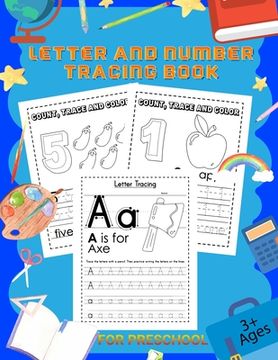 portada Letter and Number Tracing Book: Workbook for Preschool, Kindergarten, and Kids Ages 3-5 - Alphabet Tracing Book & Number Tracing for Children (in English)