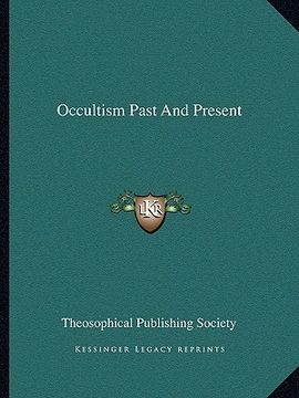 portada occultism past and present (en Inglés)