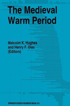 portada The Medieval Warm Period (en Inglés)