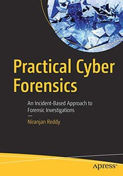 portada Practical Cyber Forensics: An Incident-Based Approach to Forensic Investigations (en Inglés)
