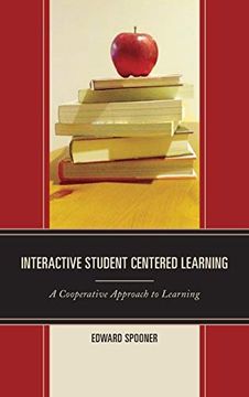 portada Interactive Student Centered Learning: A Cooperative Approach to Learning (en Inglés)