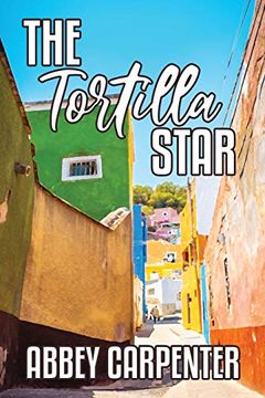 portada The Tortilla Star (in English)